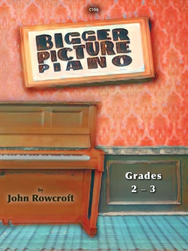 Rowcroft - Bigger Picture Piano Grades 2-3