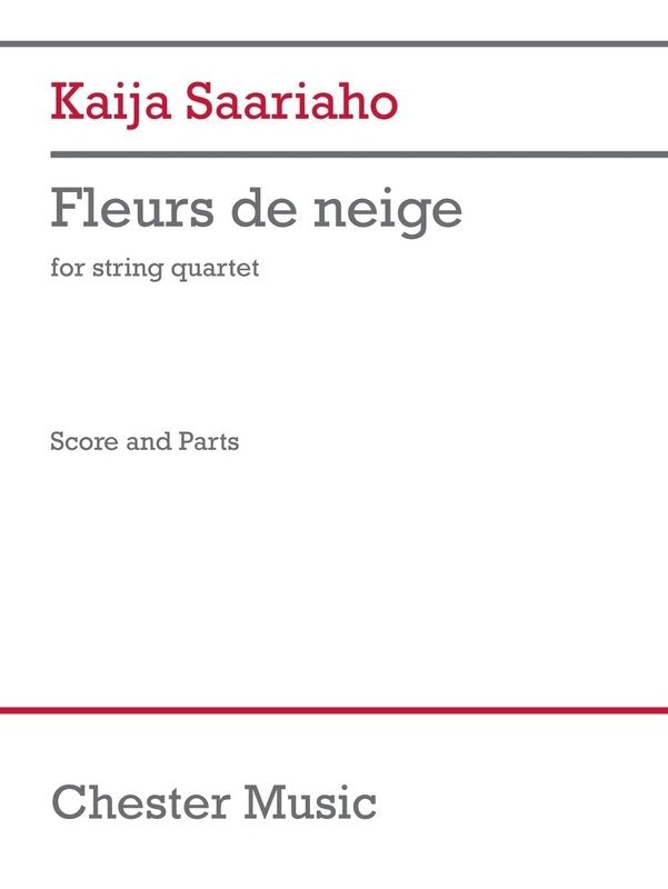 Saariaho - Fleurs De Neige for String Quartet Sc/Pts