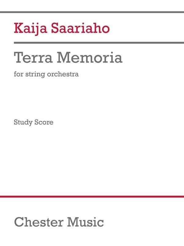 Saariaho - Terra Memoria for String Orchestra Study Score