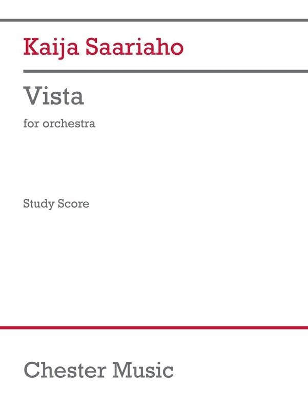 Saariaho - Vista for Orchestra Study Score