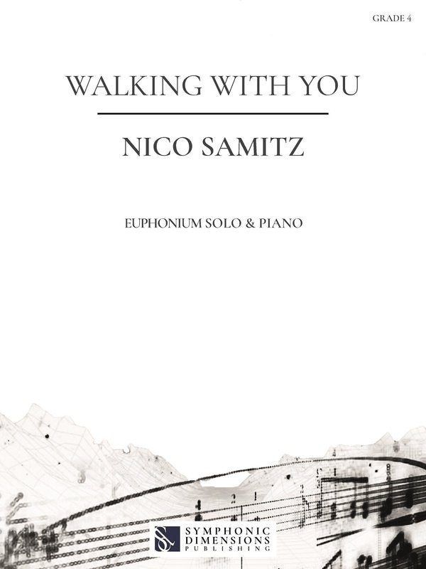 Samitz - Walking with You for Euphonium/Piano