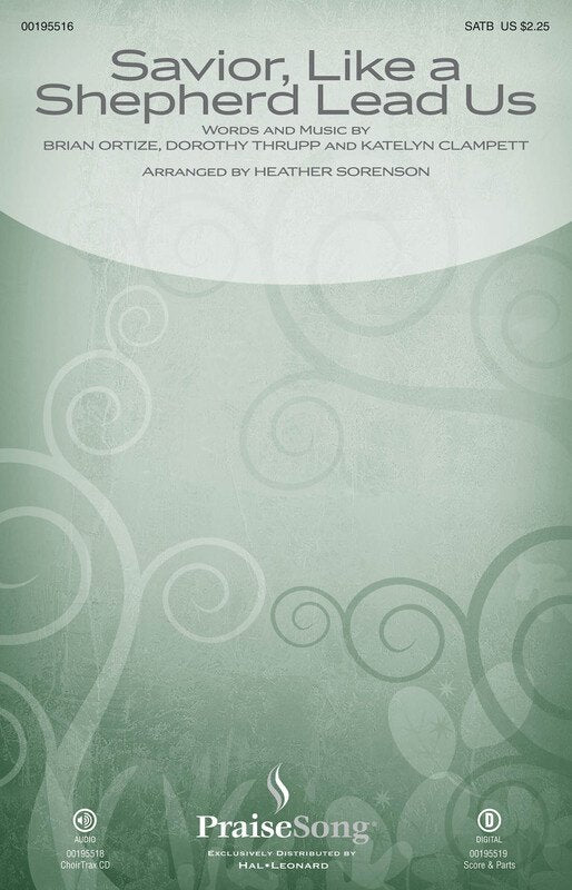 Savior, Like A Shepherd Lead US SATB