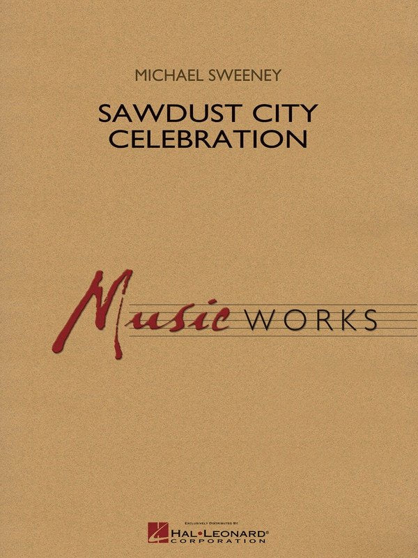 Sawdust City Celebration Mw4 Score Only