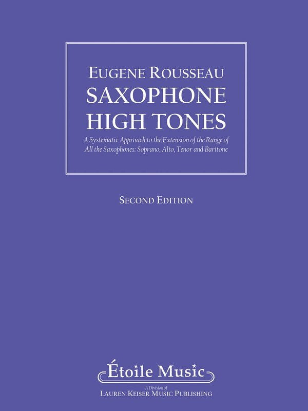 Saxophone High Tones Method 2nd Ed
