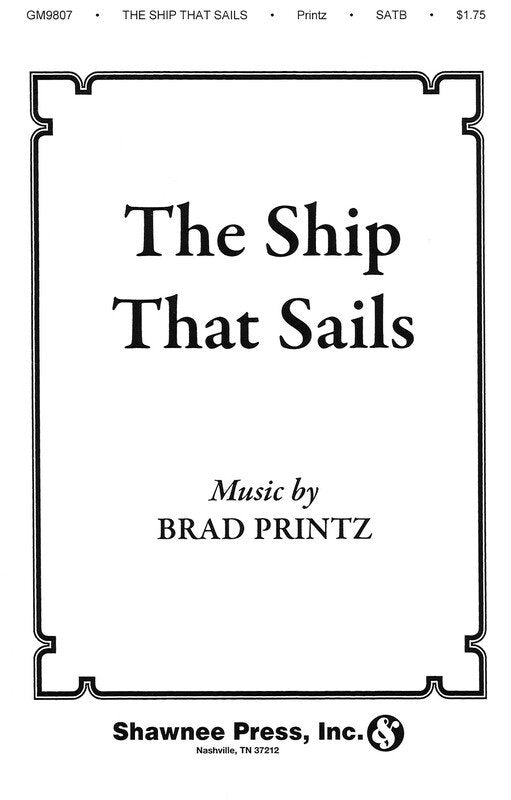 Ship That Sails the
