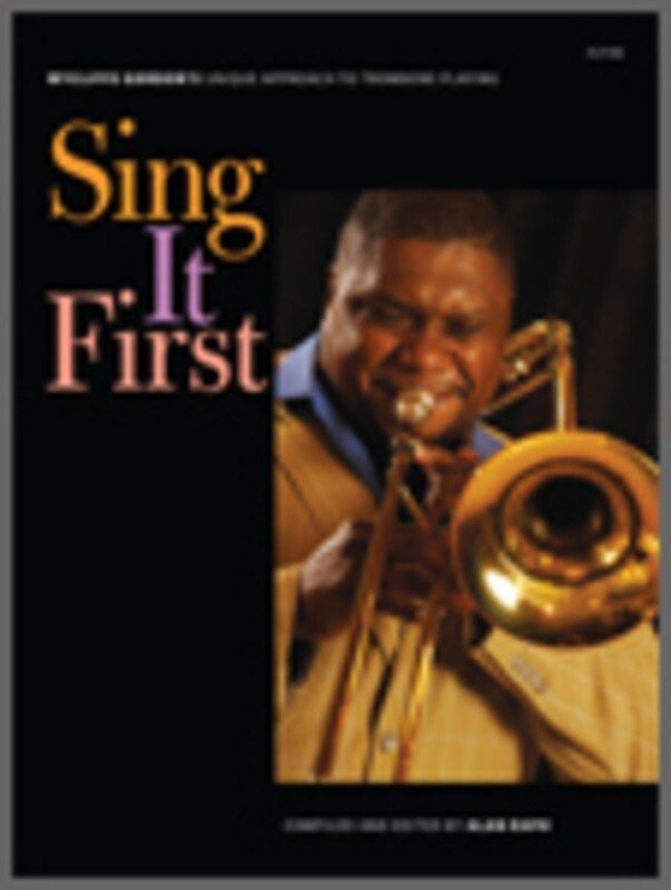 Sing It First Trombone