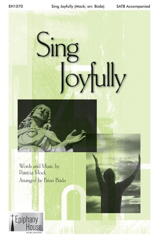 Sing Joyfully SATB