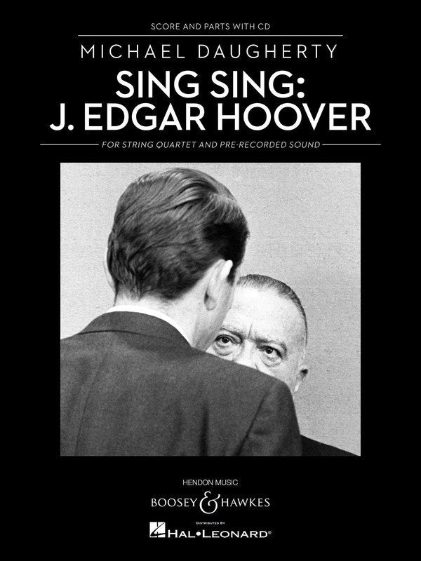 Sing Sing J Edgar Hoover String Quartet Sc/Pts/C