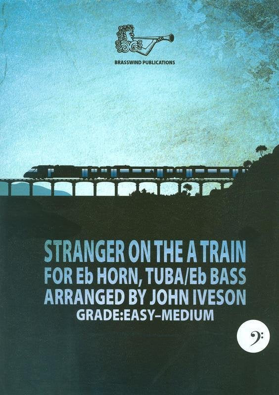 Stranger on the A Train Tuba Bc
