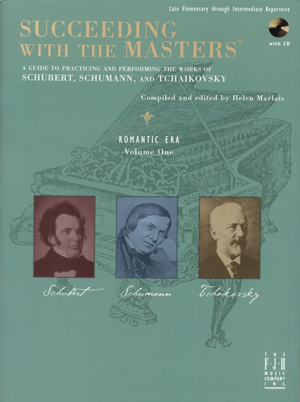 Succeeding with the Masters Romantic Era Book 1