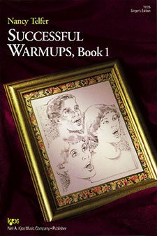 Successful Warmups Book 1 Singers Ed