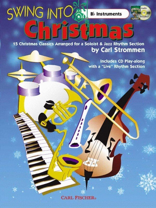 Swing Into Christmas B Flat Instr Bk/Cd
