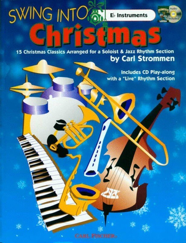 Swing Into Christmas E Flat Instr Bk/Cd