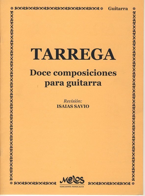 Tarrega - 12 Compositions for Guitar