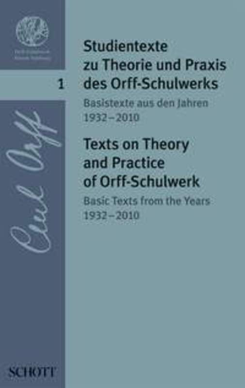 Texts on Theory and Practice Orff Schulwerk Book 1