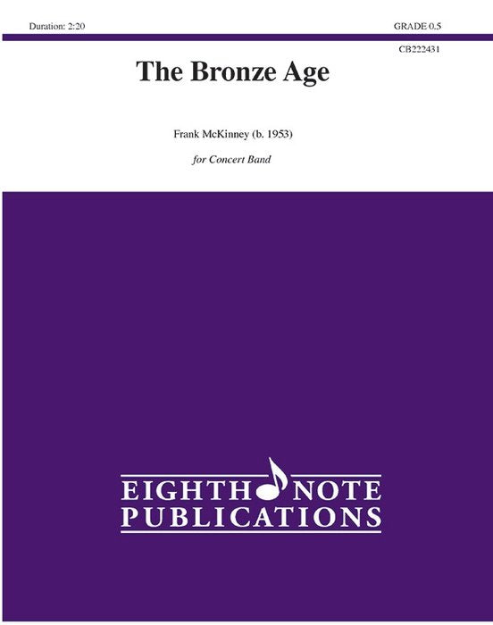 The Bronze Age for Concert Band Cb0.5 Sc/Pts
