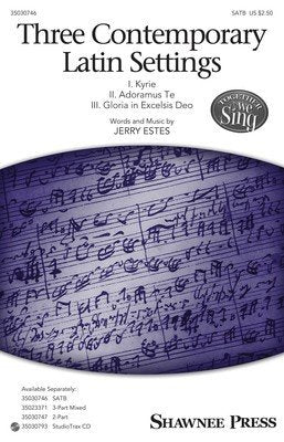 Three Contemporary Latin Settings SATB