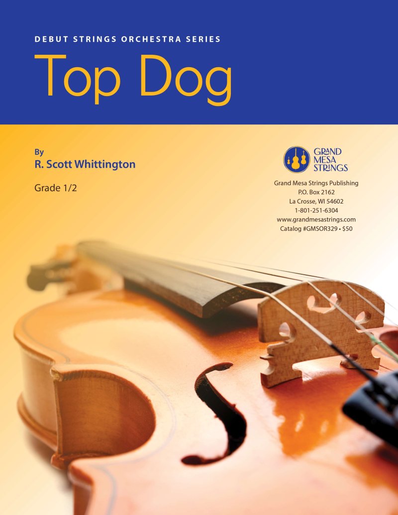 Top Dog for String Orchestra So0.5 Sc/Pts
