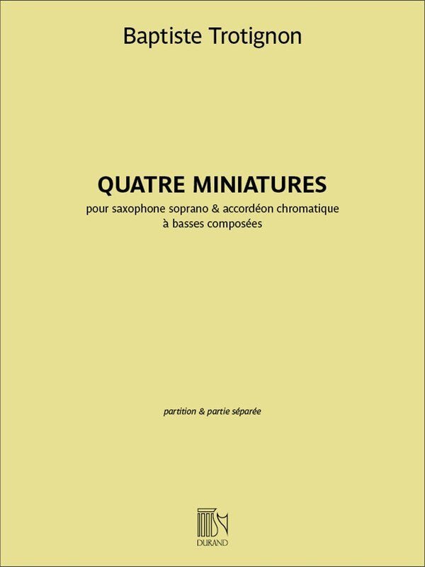 Trotignon - Quatre Miniatures for Soprano Sax/Accordion