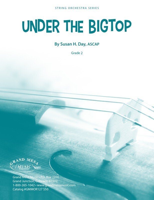 Under the Bigtop for String Orchestra So2 Sc/Pts