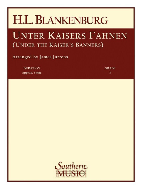 Unter Kaisers Fahnen (Under the Kaisers Banner) Cb3 Sc/Pts