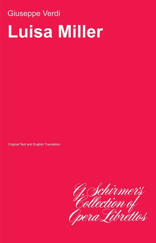 Verdi - Luisa Miller Libretto