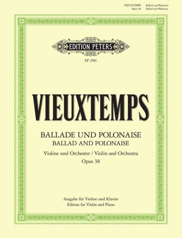 Vieuxtemps - Ballade and Polonaise Op 38 Violin/Piano