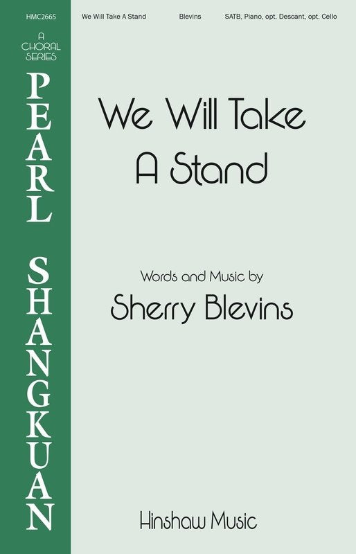 We Will Take A Stand SATB