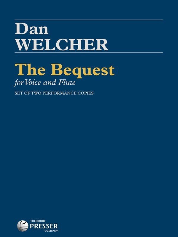 Welcher - the Bequest for Voice/Flute