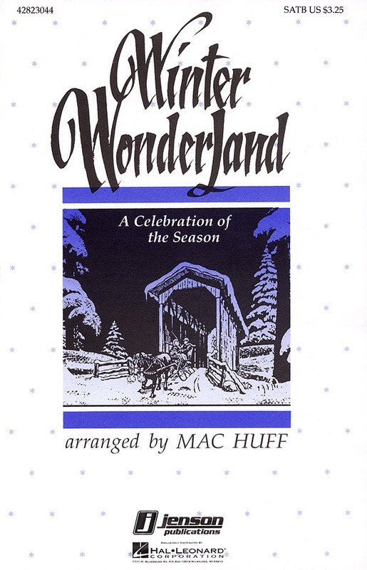 Winter Wonderland Medley SATB